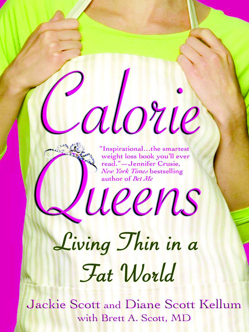 Title details for Calorie Queens by Jackie Scott - Available